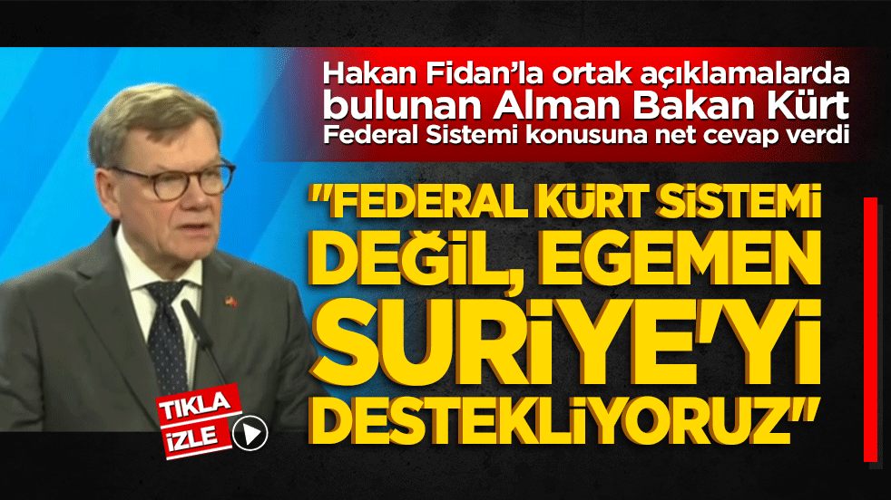 Bakan Fidan Alman meslektaşı ile ilgili açıklamalarda bulundu