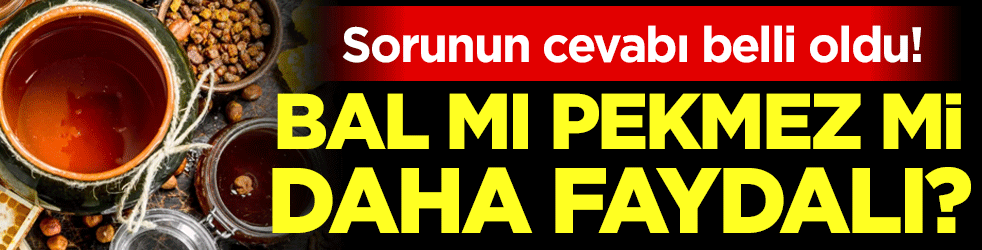 Bal mı pekmez mi daha faydalı? Sorunun cevabı belli oldu!
