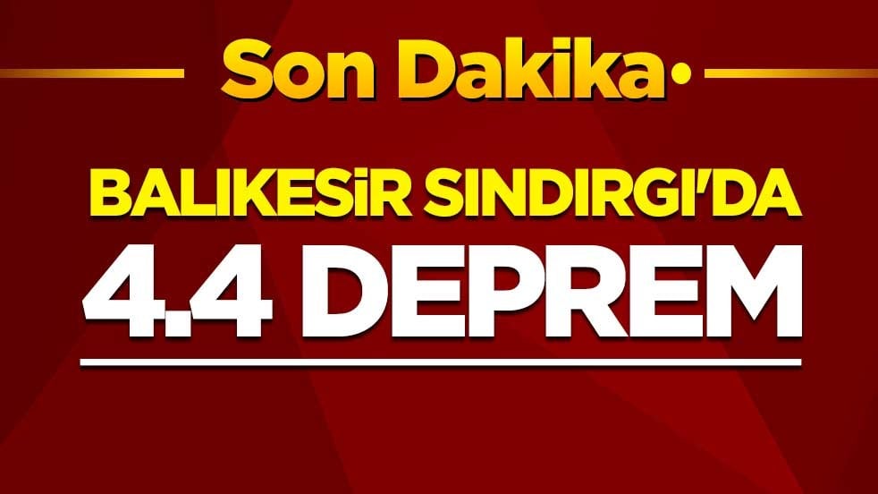 Balıkesir Sındırgı'da 4.4 deprem