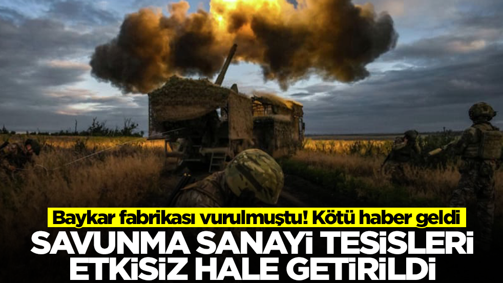 Baykar fabrikası vurulmuştu! Kötü haber geldi: Savunma sanayi tesisleri etkisiz hale getirildi