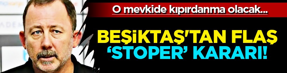 Beşiktaş'tan flaş "stoper" kararı! Bize para kazandırabilir açıklaması heyecan oluşturdu... 