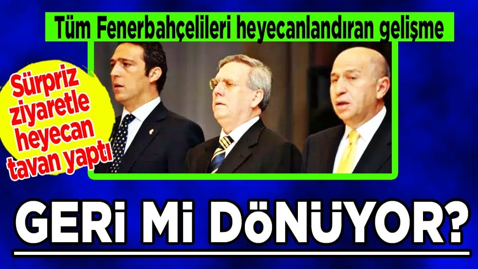 Böyle duyurdu... Fenerbahçe'de neler oluyor? Aziz Yıldırım'dan sürpriz ziyaret