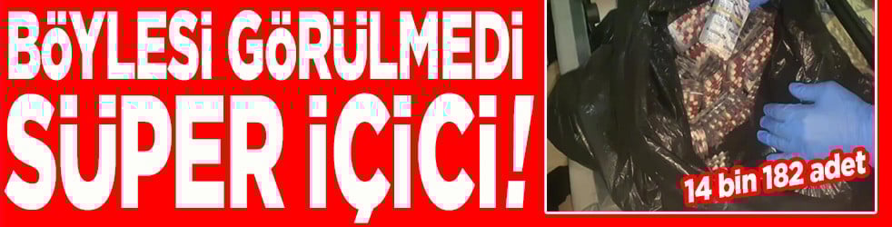 Böylesi görülmedi Süper içici!