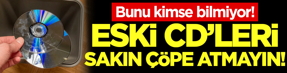 Bunu kimse bilmiyor: Bakın eski CD'ler ne işe yarıyor!