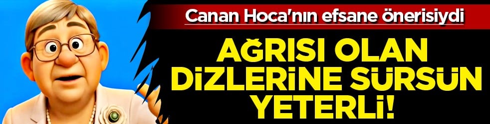 Canan Karatay kuyruk yağını öve öve bitiremedi: Ağrıları bıçak gibi kesiyor! Ezberleri de bozdu