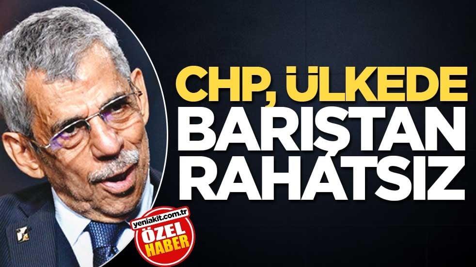 CHP, ülkede barıştan rahatsız
