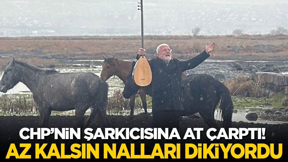 CHP’nin şarkıcısına at çarptı! Az kalsın nalları dikiyordu