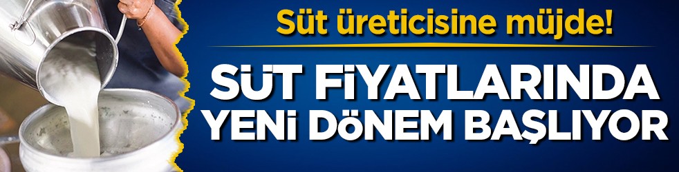 Çiğ süt'ün tavsiye edilen fiyatı belli oldu