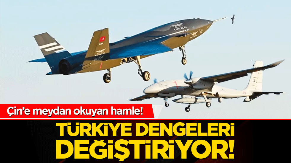 Çin’e meydan okuyan hamle! Türkiye dengeleri değiştiriyor!