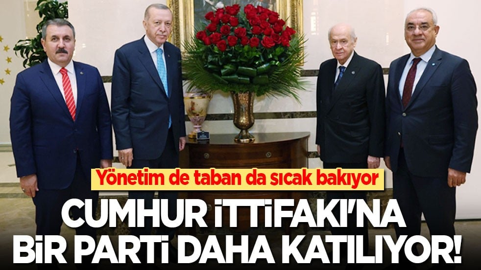 Cumhur İttifakı'na bir parti daha katılıyor! Yönetim de taban da sıcak bakıyor: Yakın temas başlıyor!