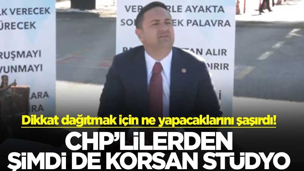 Dikkat dağıtmak için ne yapacaklarını şaşırdı! CHP’lilerden şimdi de korsan stüdyo