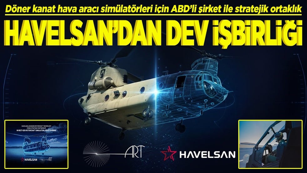 Döner kanat hava aracı simülatörleri için ABD’li şirket ile stratejik ortaklık HAVELSAN'dan dev işbirliği