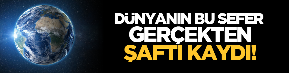 Dünyanın gerçekten şaftı kaydı!
