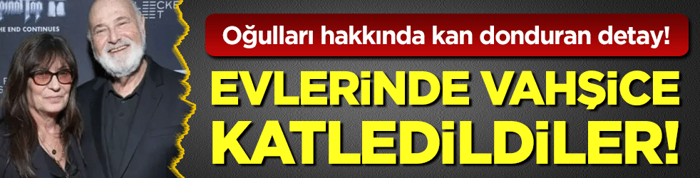 Evlerinde vahşice katledilmişlerdi: Oğulları hakkında kan donduran detay!
