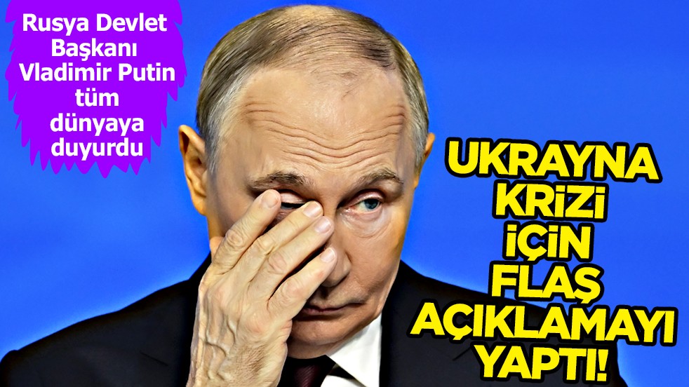 Putin'den flaş sözler: 'Ukrayna'nın toprak konusunu istişare etmeye hazır olduğunu görmüyoruz' 