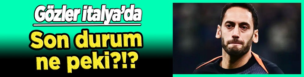 Galatasaray ile Hakan Çalhanoğlu arasında neler oluyor? Bitti mi artık...