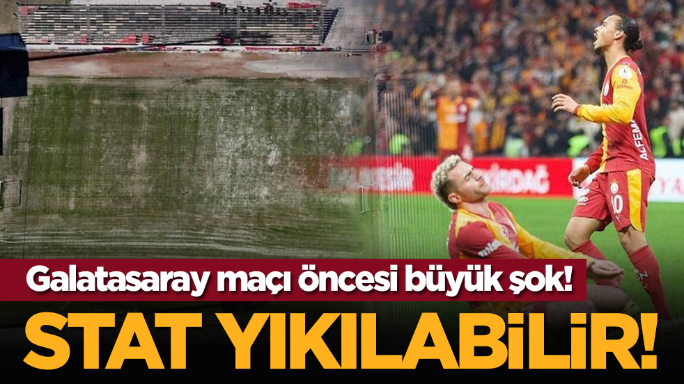 Galatasaray maçı öncesi büyük şok! Stat yıkılabilir!