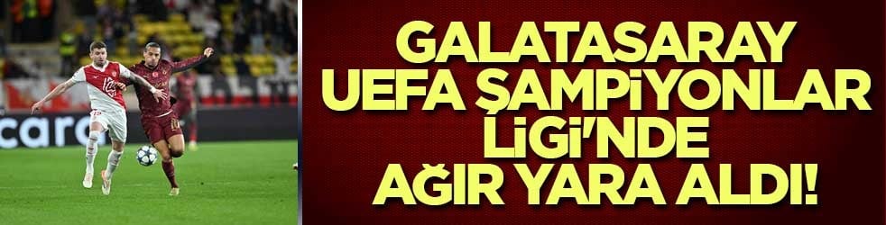 Galatasaray UEFA Şampiyonlar Ligi'nde ağır yara aldı! Tek golle yıkıldı