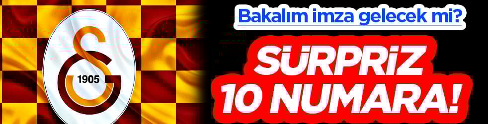 Galatasaray'dan sürpriz 10 numara: 20 yaşında