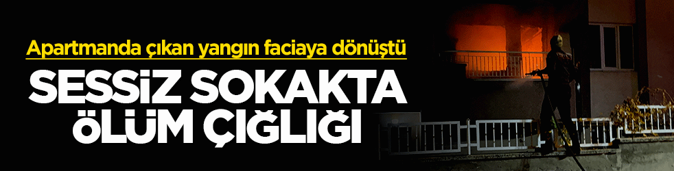 Gece yarısı dehşeti: Kütahya’daki apartman yangınında 1 ölü, 2 yaralı