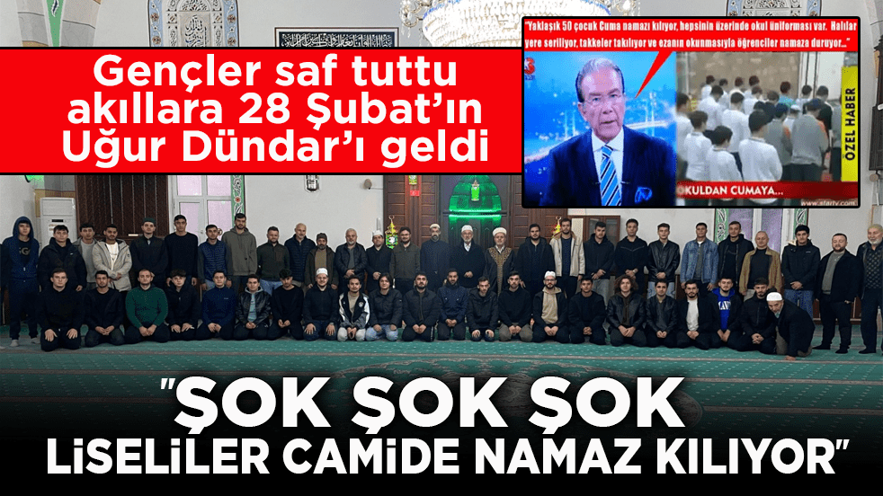 Gençler saf tuttu akıllara 28 Şubat’ın Uğur Dündar’ı geldi! 