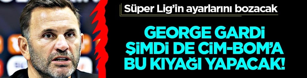 George Gardi açıkladı: Yanki come home! Galatasaray bekliyor