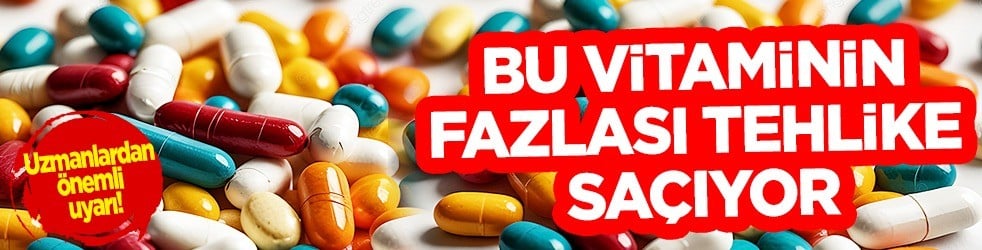Gıda ve Güneş D vitamini ama tehlike saçıyor: Uzmanlar önemli uyarıda bulundu! Hazırlıklı olmalıyız