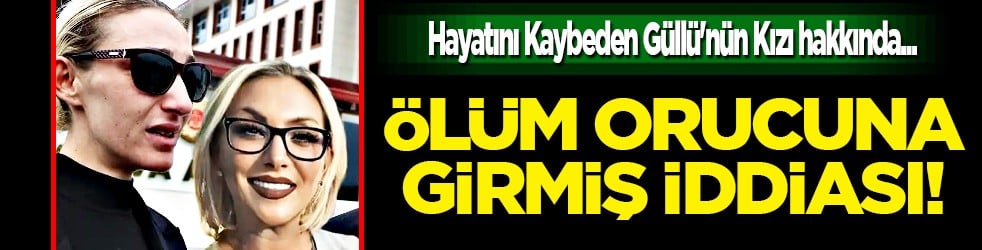Hayatını kaybeden Güllü'nün Kızı hakkında patronu Ferdi Aydın iddia etti: Cezaevine girmemek için ölüm orucunda