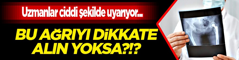 Hayatınızı çökertmeyin! Bu ağrıyı ciddiye alın yoksa?!? Kemik yapımıyla yıkımı...