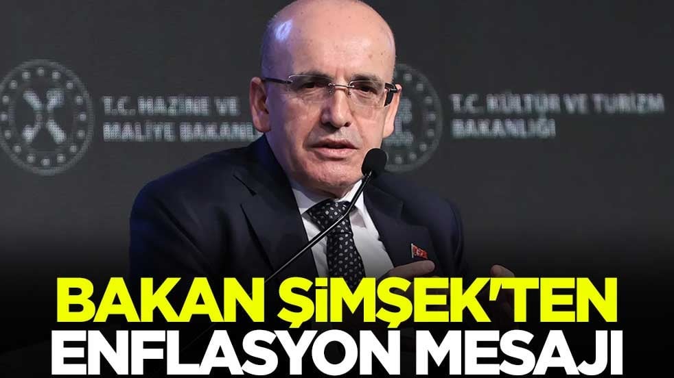 Bakan Şimşek'ten enflasyon mesajı