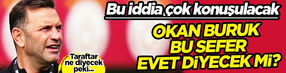 İngilizler dedikodunun ateşini yaktı bile.. Okan Buruk'un peşindeler