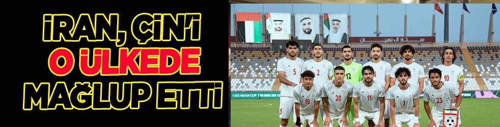 İran, Çin'i BAE'de mağlup etti!