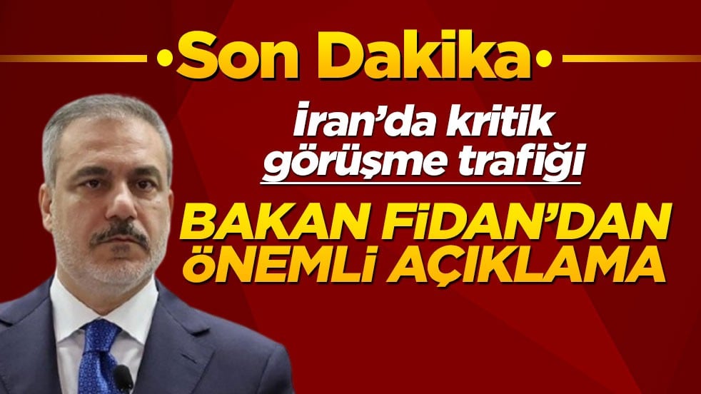 İran’da kritik görüşme trafiği: Bakan Fidan: İsrail yayılmacılığı bir an önce durdurulmalı