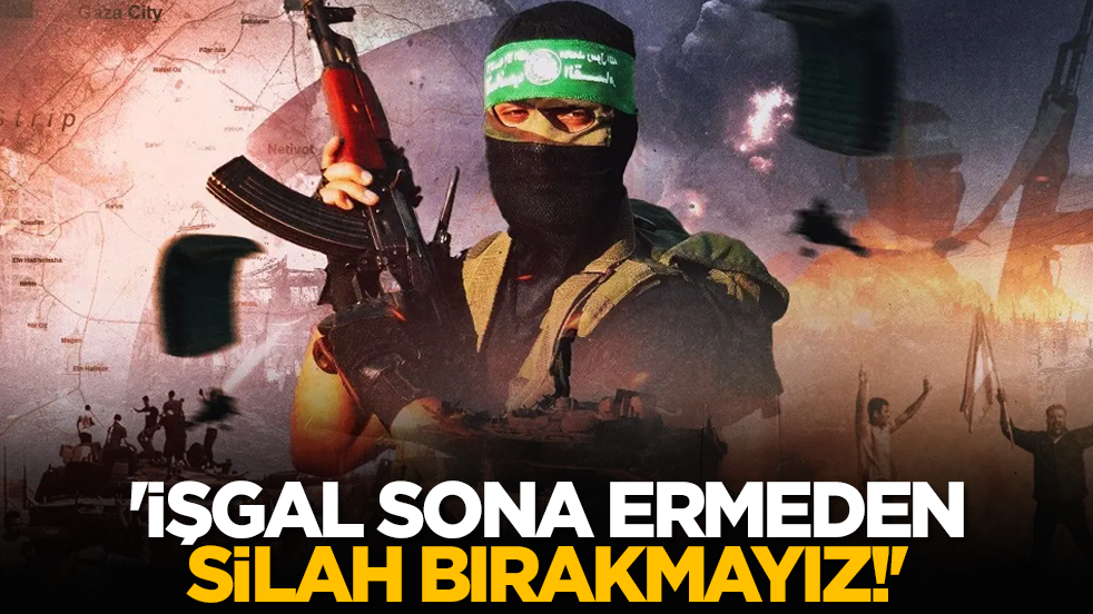 'İşgal Sona Ermeden Silah Bırakmayız!'