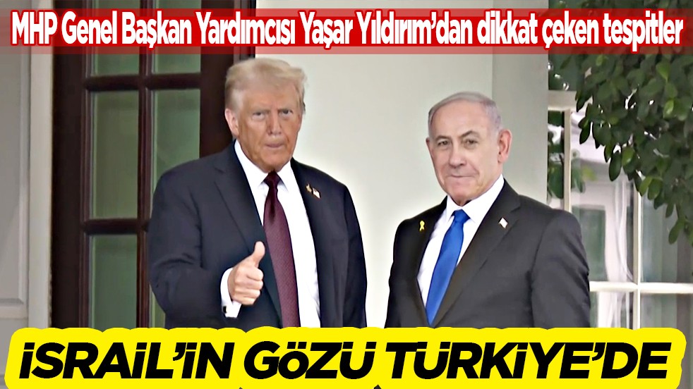 İsrail’in gözü Türkiye’de: Savunmamıza daha çok önem vermeliyiz