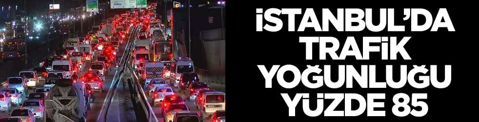 İstanbul’da trafik yoğunluğu yüzde 85