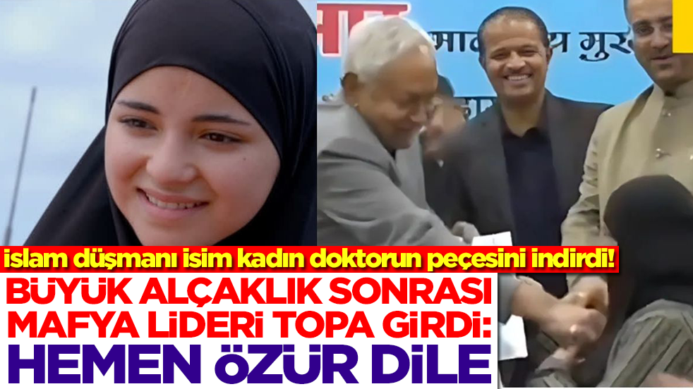 Kadın doktorun peçesini indirdi! Mafya lideri topa girdi: Şimdi özür dile yoksa seni uyarmadığımı söyleme