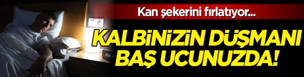 Kan şekerini fırlatıyor, Kalbinizin düşmanı baş ucunuzda: Adeta düşman! Tavsiye verildi... Araştırma ortaya koydu