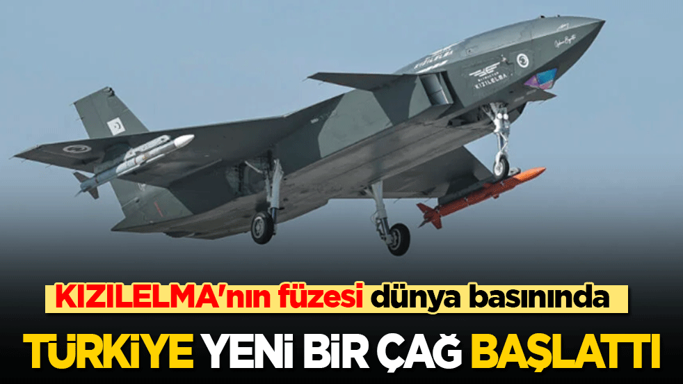 KIZILELMA'nın füzesi dünya basınında: Türkiye yeni bir çağ başlattı