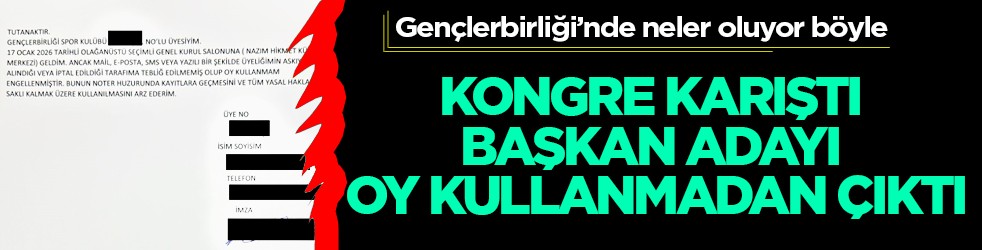 Kongre karıştı başkan adayı oy kullanmadan çıktı! Gençlerbirliği kongresi yargıya taşınacak...