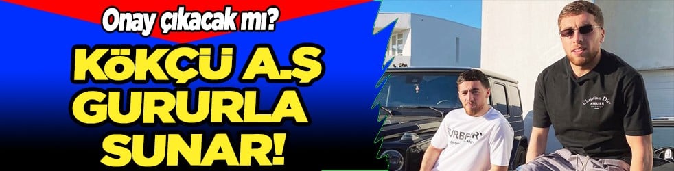 Kulislerden sızdı ve onay çıkacak mı? İki kardeş Beşiktaş'ta buluşuyor! Kökçü A.Ş gururla sunar