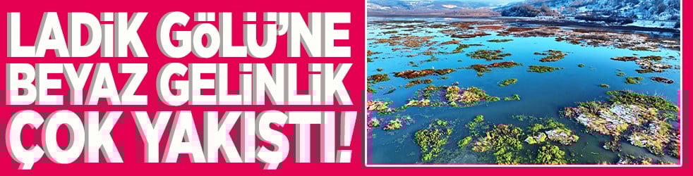 Ladik Gölü'ne beyaz gelinlik çok yakıştı