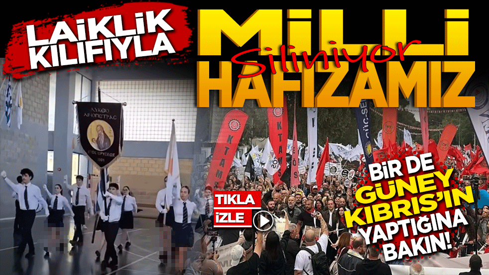 "Laiklik" kılıfıyla milli hafızamız budanıyor… Bir de Güney Kıbrıs’ın yaptığına bakın