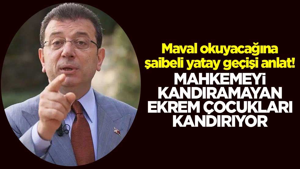 Maval okuyacağına şaibeli yatay geçişi anlat! Mahkemeyi kandıramayan Ekrem çocukları kandırıyor
