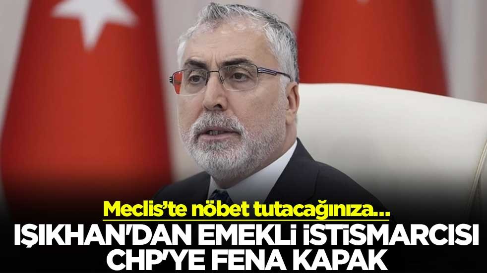 Meclis’te nöbet tutacağınıza… Işıkhan'dan emekli istismarcısı CHP'ye fena kapak
