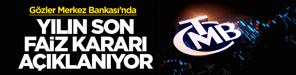 Merkez Bankası PPK faiz kararı ne zaman, saat kaçta açıklanacak? Ekonomistlerin faiz beklentisi belli oldu