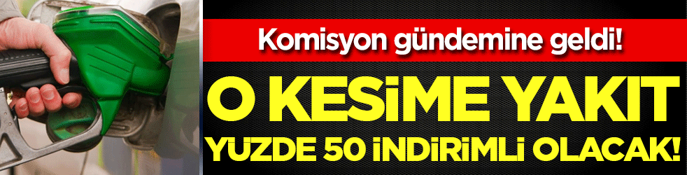 MHP talep etti: O kesime yakıt yüzde 50 indirimli olacak!