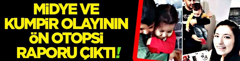 Midye ve kumpirden gıda zehirlenmesi nedeniyle yaşamını yitiren anne ve 2 çocuğun ön otopsi raporu çıktı