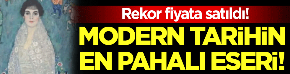 Modern zamanların en pahalı eseri: Rekor fiyata satıldı!