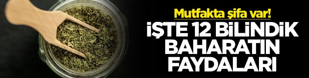 Mutfakta şifa var! İşte 12 bilindik baharatın faydaları